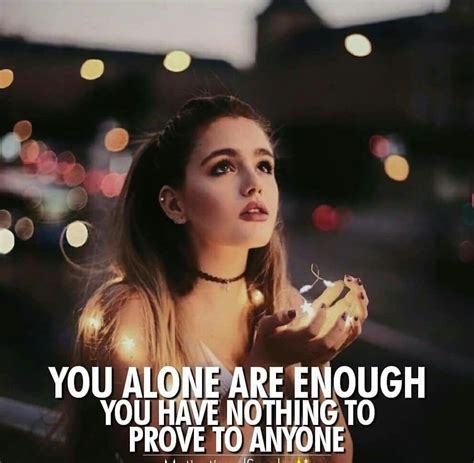 you don t need a partner to complete you while it s nice to have someone you are enough on your