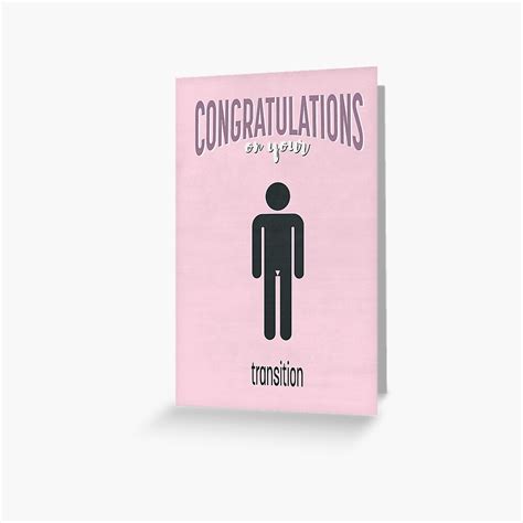 Congratulations On Your Transition Greeting Card By Paperbanana Redbubble