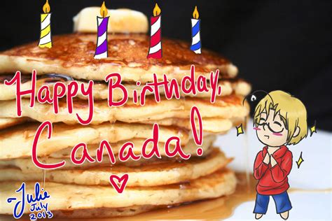 Happy Birthday Canada By Ninjacupcake314 On Deviantart