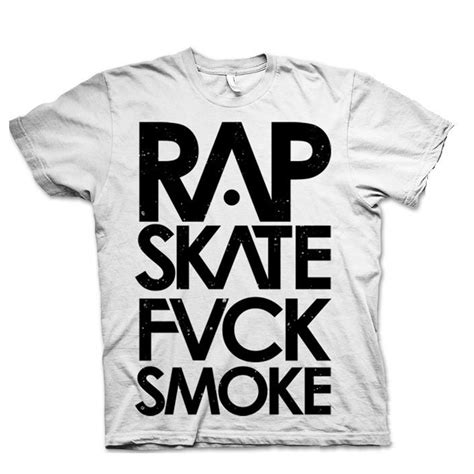 Rap Skate Fuck Smoke Tshirt Honiro Store