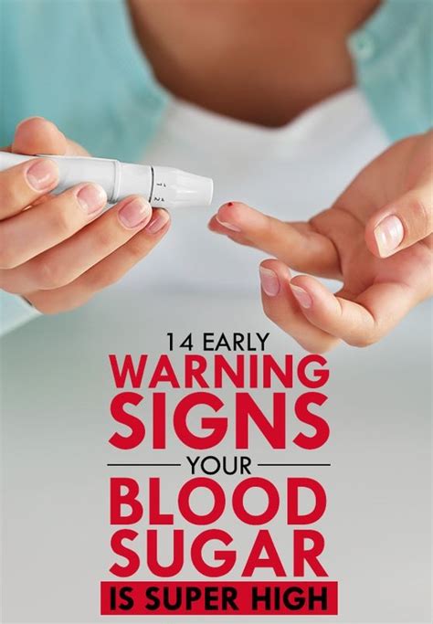 Managing Blood Sugars 14 Early Warning Signs Your Blood Sugar Is Super