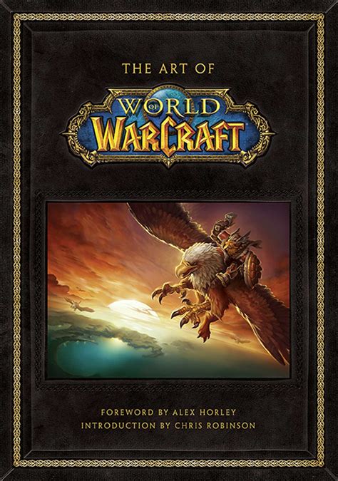 And it'd be nice if they listed that pertinent fact in the headline kinda just a waste of resources sending it back, of time for me, and a loss for the seller. The Art of World of Warcraft | Book by . Blizzard ...
