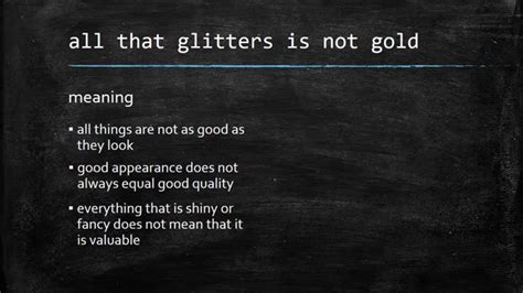 All That Glitters Is Not Gold Youtube