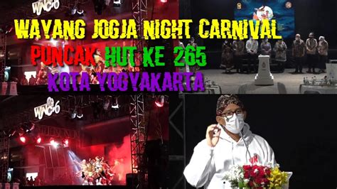 Wayang Jogja Night Carnival Puncak Hut Ke Kota Yogjakarta Youtube