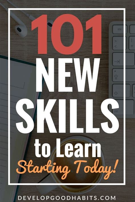 Learn A New Skill Skills To Learn New Things To Learn Life Skills