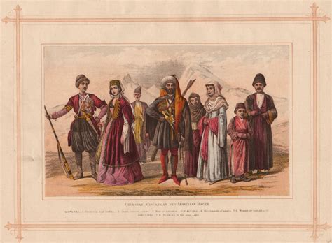 Georgian Circassian And Armenian Races Georgians 1 Prince In War