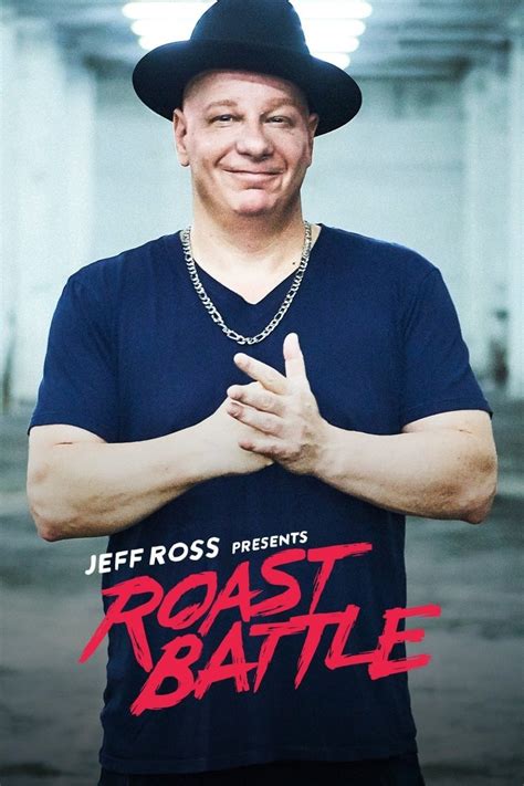 Jeff Ross Presents Roast Battle 2016 The Poster Database Tpdb