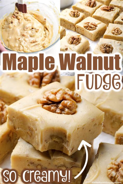 Maple Walnut Fudge Recipe Kitchen Fun With My 3 Sons