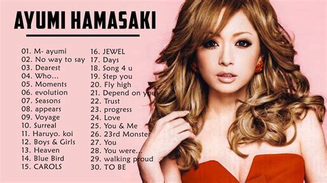 Ayumi Hamasaki Best Song Hamasaki Ayumi Greatest Hits Ayumi Hamasaki Album YouTube