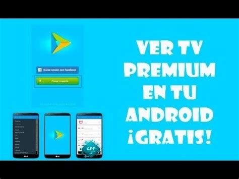 Ver Tv Abierta Y Canales Premium Gratis Android Youtube