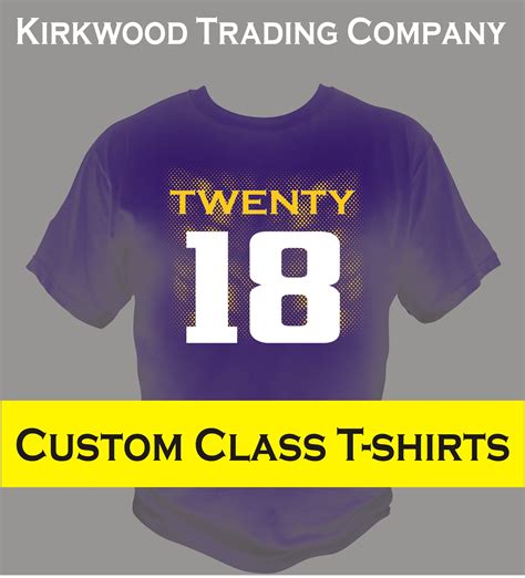 Custom Printed Class T Shirts Your Design Or Let Us Design One For You