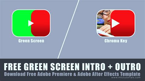 Youtube Intro And Outro Green Screen Pr And Ae Templates