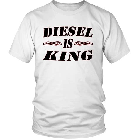 Diesel is King TShirt | King tshirt, T shirt, Fabulous shirts
