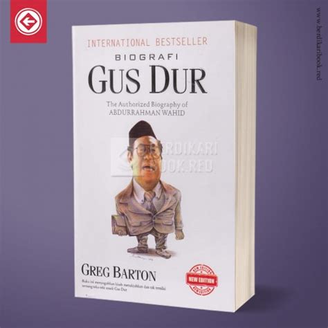 Biografi Gus Dur The Authorized Biography Of Abdurrahman Wahid Soft