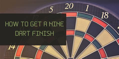 How To Get A Nine Dart Finish With Complete Rules