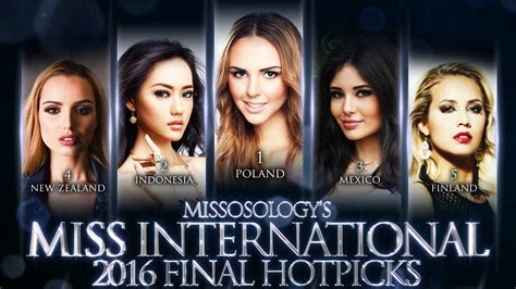 Miss International 2016 Final Hot Picks Missosology