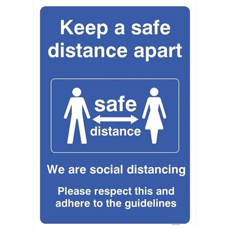 Keep A Safe Distance Apart We Are Social Distancing Sign