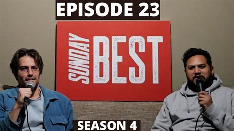 sunday best episode 23 youtube