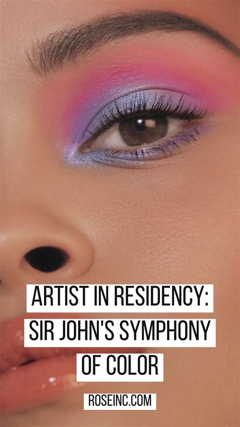 Artist In Residency Makeup Maestro Sir John Conducts A Symphony Of
