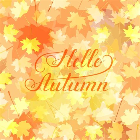 Hello Autumn Calligraphic Text On Background With Red Orange Yellow