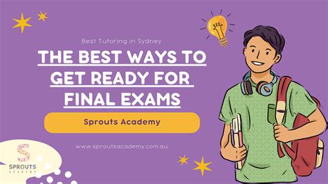 The Best Ways To Get Ready For Final Exams Sprouts Academy