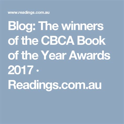 Blog The Winners Of The Cbca Book Of The Year Awards 2017 · Readings