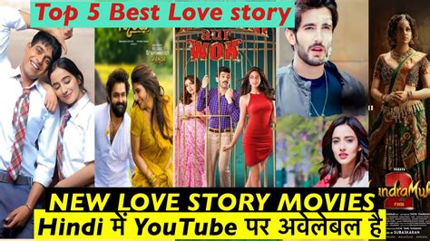Top 5 Best Love Stories ️😍movies New Love Story Romantic Movies