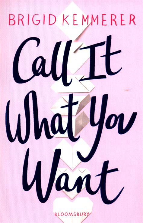 Call It What You Want By Kemmerer Brigid 9781526605344 Brownsbfs