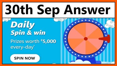 Amazon Spin And Win Quiz Answer Today 30th September 2022 And Win