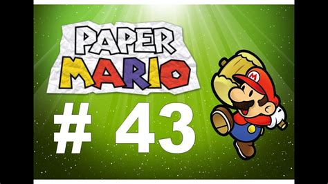 Super Paper Mario 64 Wt Episode 43 Youtube