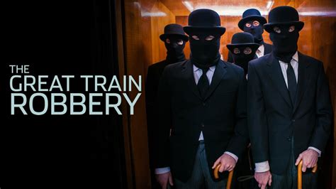 The Great Train Robbery 2013 Acorn Tv Miniseries Where To Watch