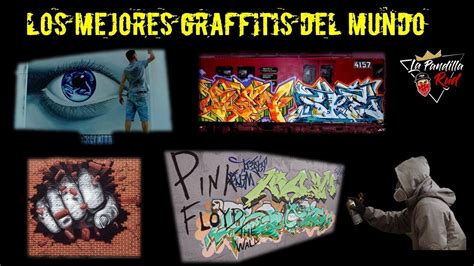 Los Mejores Graffitis Del Mundo 1 Youtube
