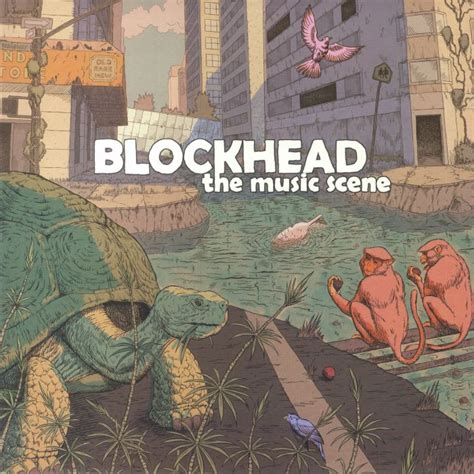 Blockhead The Music Scene Reissue Vinyl At Juno Records