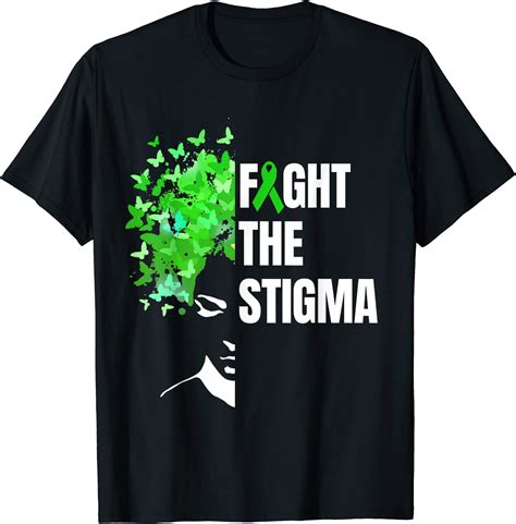 Fight The Stigma Mental Health Awareness Month Green T Shirt Men Buy