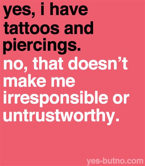 Tattoo And Piercing Quotes Quotesgram