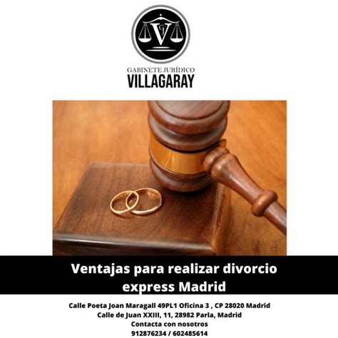 Abogados Villagaray Ventajas Para Realizar Divorcio Express Madrid