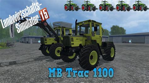 Mb Trac 1100 Fbm Team Landwirtschafts Simulator 15 Mod Tv 4