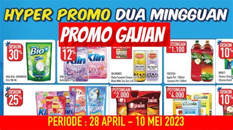 Katalog Gajian Hypermart Periode April Mei Promo Dua Mingguan Youtube