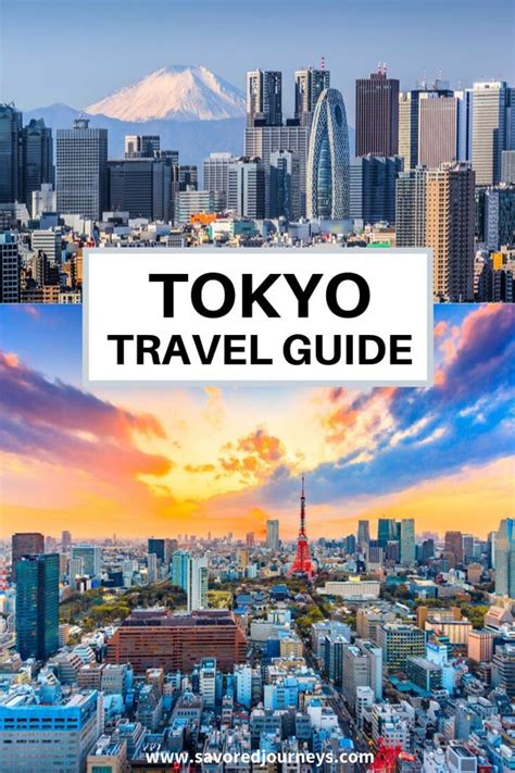 Essential Travel Guide To Tokyo Infographic Savored Journeys