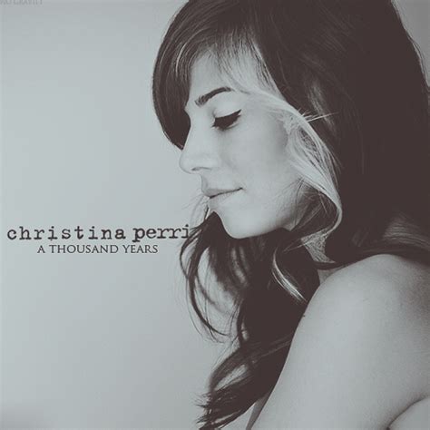 A Thousand Years Christina Perri