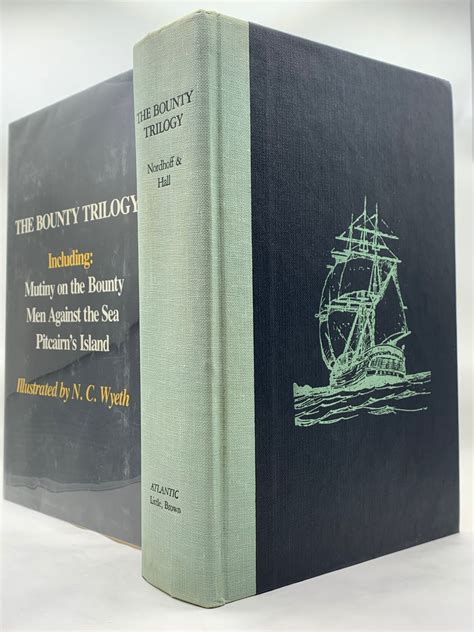 The Bounty Trilogy Mutiny On The Bounty Men Against The Sea Pitcairn