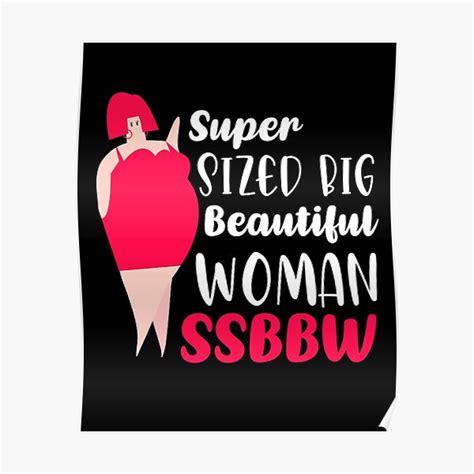 super sized big beautiful woman ssbbw poster for sale by redblackline redbubble