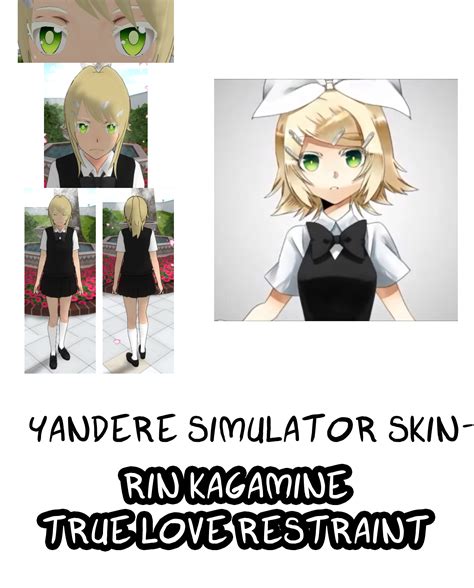 Yandere Simulator True Love Restraint Rin Skin By Imaginaryalchemist