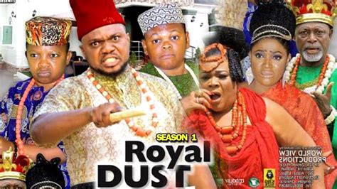 Royal Dust Season 1 Ken Erics New Movie 2019 Latest Nigerian