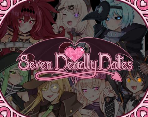 Seven Deadly Dates Art Contest Seven Deadly Dates By Mythi