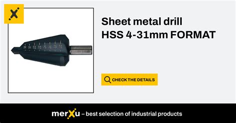Sheet Metal Drill Hss 4 31mm Format Merxu