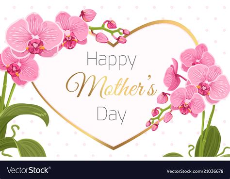 Mothers Day Card Template Orchid Flowers Heart Vector Image