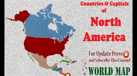Countries And Capitals Of North America Map Of America Continent