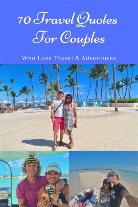 70 Travel Quotes For Couples Who Love Travel And Adventures Perfect