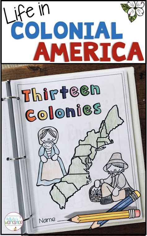 Thirteen 13 Colonies For Colonial America Us History Curriculum